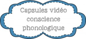 Capsules vidéo conscience phono